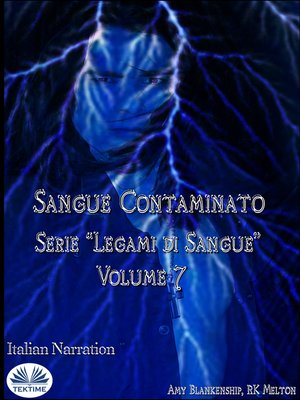 cover image of Sangue Contaminato (Legami Di Sangue--Volume 7)